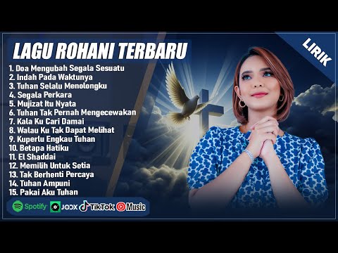 DOA MENGUBAH SEGALA SESUATU - PUTRI SIAGIAN FULL ALBUM (LIRIK) | LAGU ROHANI KRISTEN TERBARU 2025