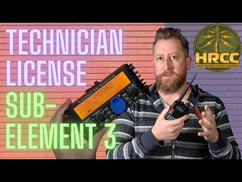 Ham Radio Technician License Prep:  Sub-Element 3 (2022-2026)