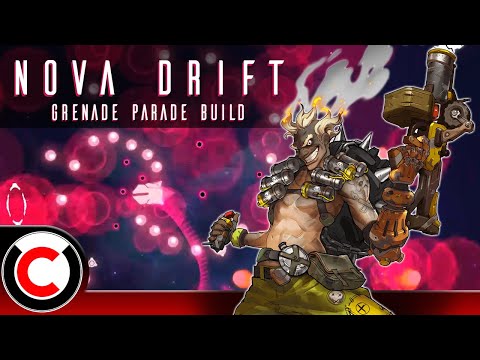 Grenades For EVERYONE! The Grenade Parade Build - Nova Drift
