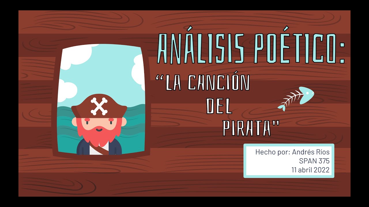 Análisis de poesía: La canción del pirata