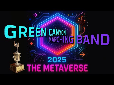 (11/1/2025) The Metaverse - Davis Cup Invitational - Green Canyon HS Marching Band