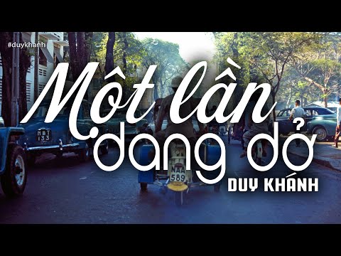 Thể hiện bởi Duy Khánh