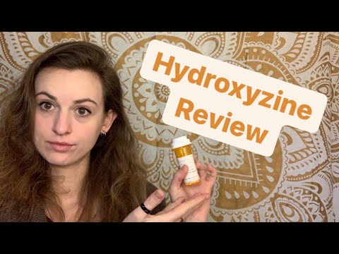 Hydroxyzine - As Needed Anxiety Medication