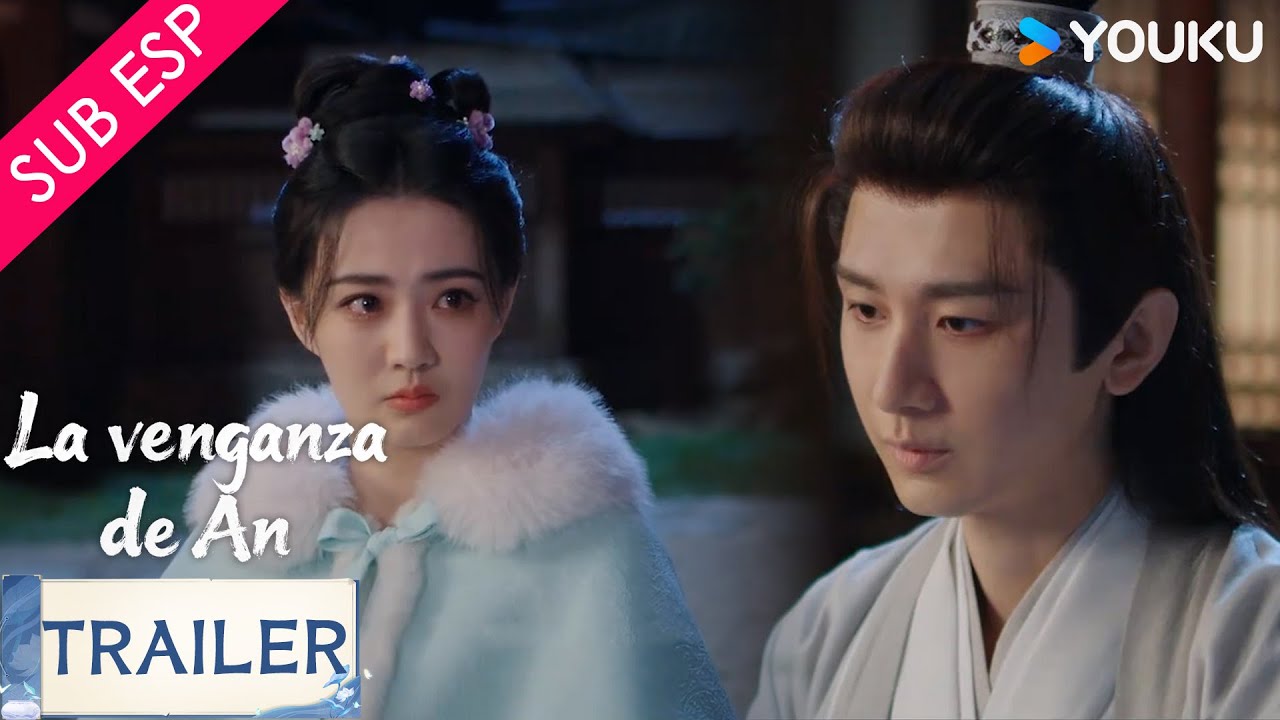 【Trailer EP06-07】Huai'an no caerá aquí 💪| La venganza de An | YOUKU