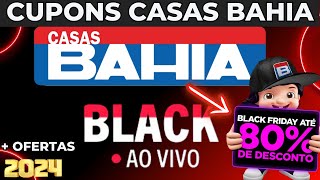 Black Friday 2024 Casas Bahia  Cupons Casas Bahia - Casas Bahia Celulares em Oferta