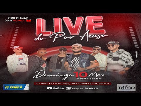 Live do Por Acaso #FiqueEmCasa e Cante #Comigo