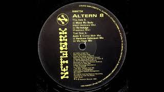 Altern 8 - Move My Body (Hard Hardcore Mix) [NWKT 34]