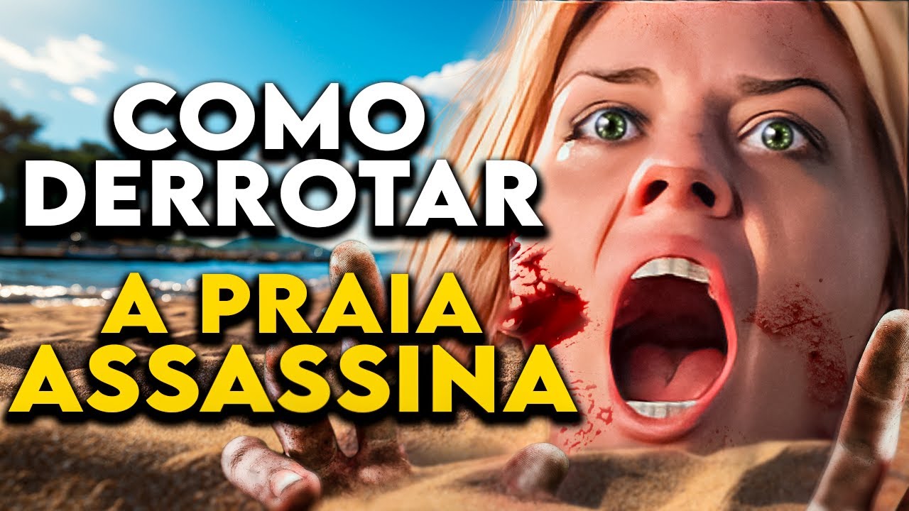 Como Derrotar a AREIA MORTAL em "A PRAIA ASSASSINA"