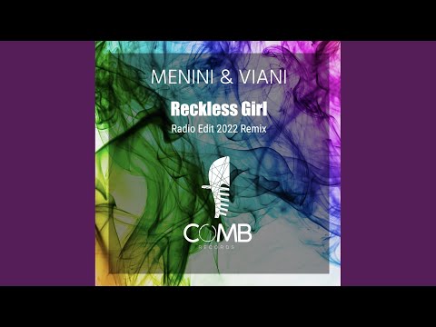 Reckless Girl (Radio Edit 2022 Remix)
