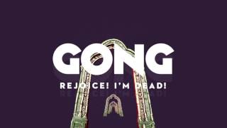 Gong - Rejoice! I'm Dead! (album montage)