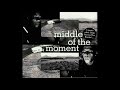 Fred Frith - Middle Of The Moment [Full album]