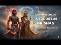 Canto Sagrado para TODOS los Orishas — Protección, Abundancia y Apertura de Caminos