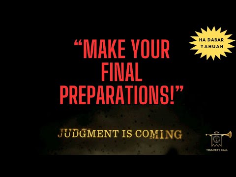 Word (Dabar) from YAHUAH | Judgment Comes; Make Final Preparations!