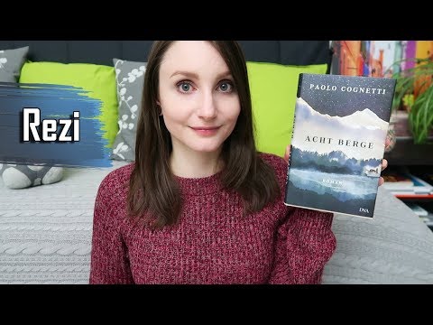 [Rezension] Acht Berge - Paolo Cognetti