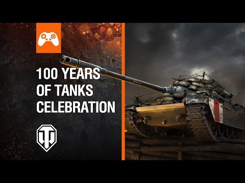 World of Tanks Console - Celebrating 100 Years of Tanks