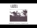 Hood - Summers Last Annual