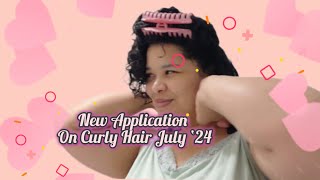 New Application On Curly Hair July ‘24 | Curly Cami Channel