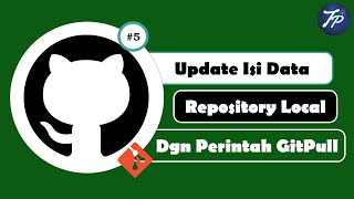 Cara Melakukan Perubahan di Repository Local dengan Pull Request || Tutorial Github