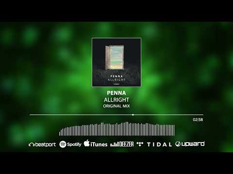 Penna - Allright (Original Mix)