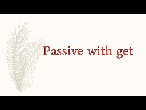 standard passive vs. passive with get المبني للمجهول والفعل get
