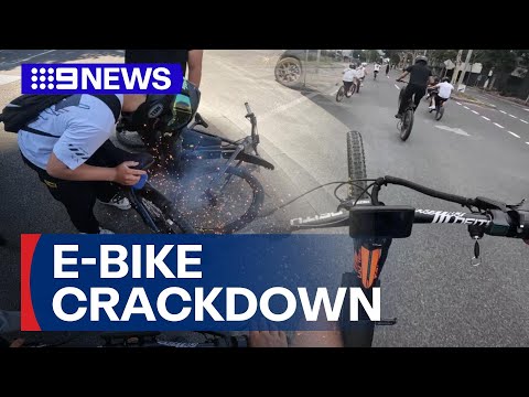 Dangerous e-bike hoons put on notice | 9 News Australia