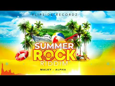 Malky - Alpha (Summer Rock Riddim)