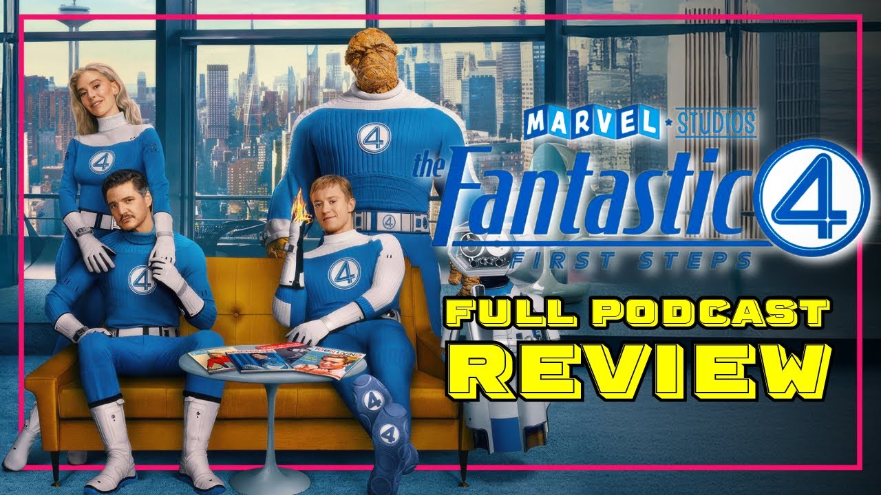 The Fantastic Four: First Steps