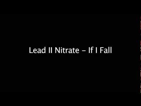 Lead II Nitrate - If I Fall (MP3)