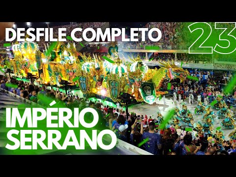 Desfile IMPÉRIO SERRANO 2023 Completo em 4K