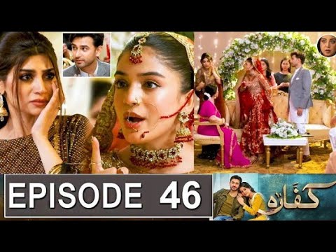 Kaffara Episode 46 Promo | Kaffara Episode 46 Teaser | Kaffara 46
