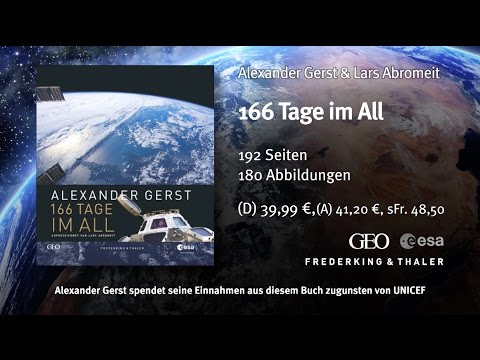 Alexander Gerst - 166 Tage im All
