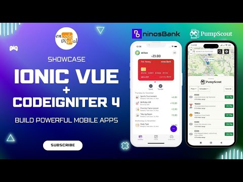 Build Powerful Mobile Apps with Ionic Vue & CodeIgniter 4 | Showcase of NinosBank & PumpScout