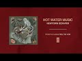 Hot Water Music "Newtown Scraper"
