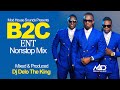 B2C Ent NonStop Mix New Ugandan Music Dj Delo Mad House Sounds