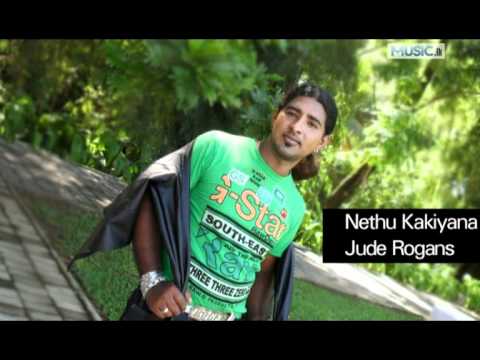 Nethu Kakiyana - Jude Rogans