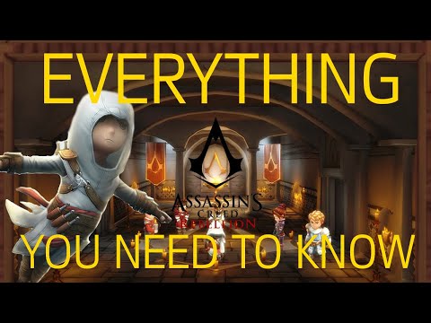 EVERYTHING YOU NEED TO KNOW about your Assassins in Assassin's Creed Rebellion