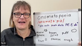 How to Pronounce Onomatopoeia (and what it means, examples of onomatopoeia) Live Q & A
