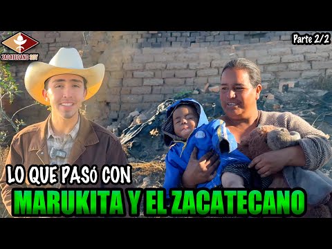 MARUQUITA Y EL ZACATECANO nunca TERMINARON MAL