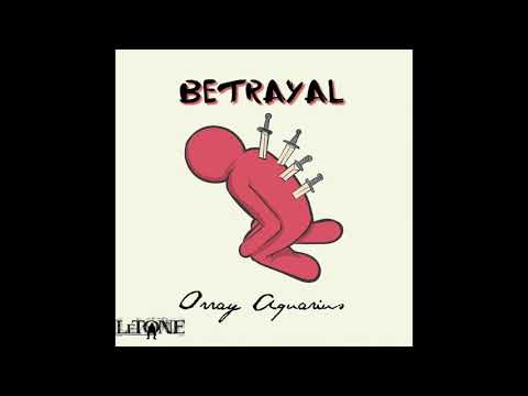 LeTone ft Orray - Betrayal