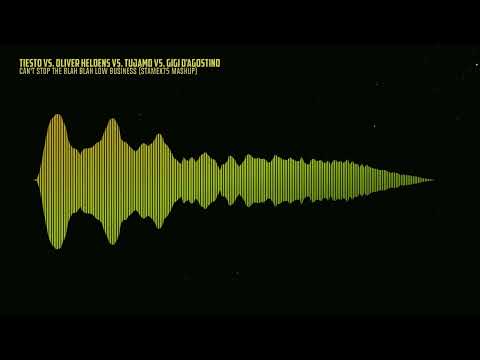 Tiesto vs. Tujamo vs. Gigi D'Agostino - Can't Stop The Blah Blah Business (Stamex75 Remix)