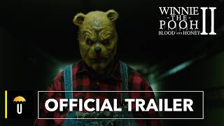 Winnie-the-Pooh: Blood And Honey 2 (2024) - Official Trailer