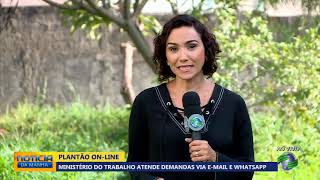 Ministério do trabalho atende demandas via e-mail e whatsapp