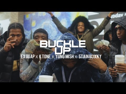 Ex guap x Ktone x Yung Mish x Stain Blixky - Buckle up (Dir. By Kapomob Films)