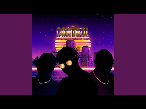 Control (feat. Adrian Swish & Rydah)