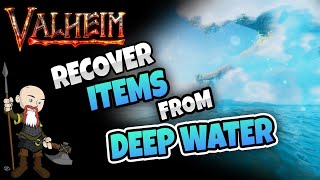 Recover Items From Water | Valheim Tips and Tricks Tutorial