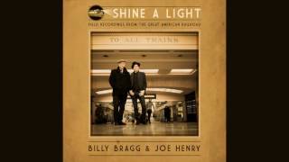 Early Morning Rain - Billy Bragg & Joe Henry (Gordon Lightfoot cover)