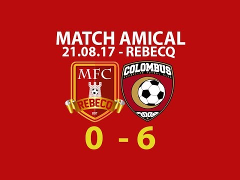 VIDEO 4K - MFC REBECQ (D3) vs COLOMBUS BFC '(AMICAL - 21.08.2017)