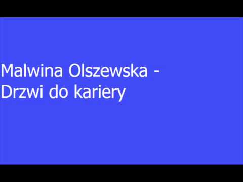 Malwina Olszewska -  Drzwi do kariery