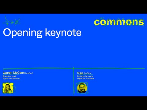 Day 1 Opening Keynote: Welcome to Commons (Commons 2022)