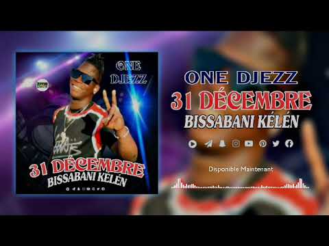 ONE DJEZZ - Sabanikele 31 Décembre 